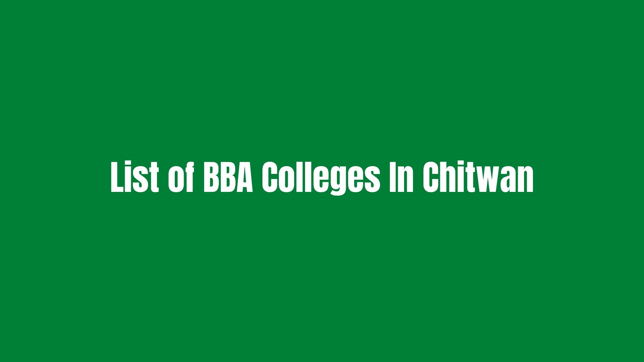 List of BBA Colleges In Chitwan