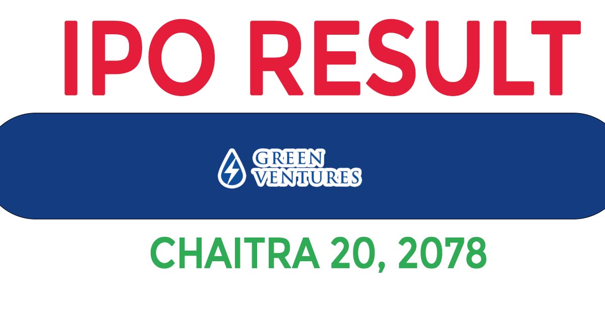 Green Ventures Limited IPO Allotment On Sunday, Chaitra 20, 2078