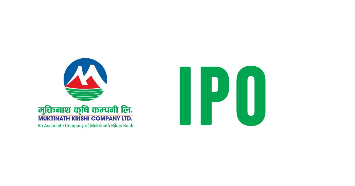 Muktinath Krishi Company Limited : When Is IPO Opening And Result Date